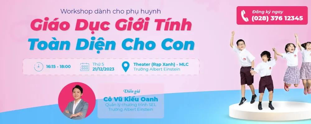 Workshop “Giáo Dục Giới Tính Toàn Diện Cho Con”