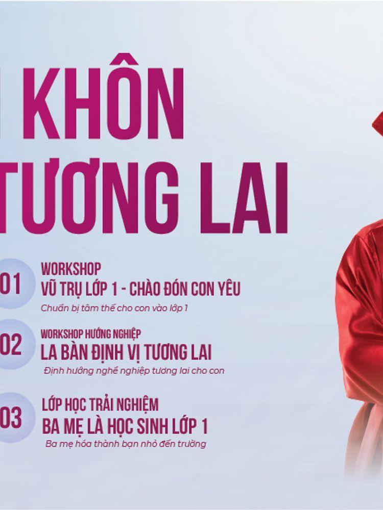 SỰ KIỆN CÙNG CON LỚN KHÔN - VỮNG BƯỚC TƯƠNG LAI