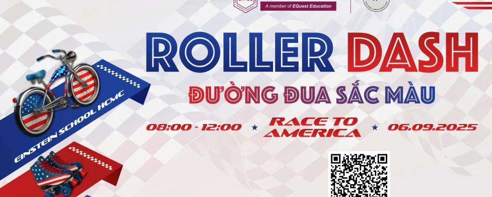 ĐƯỜNG ĐUA ESH ROLLER DASH – RACE TO AMERICA 2025