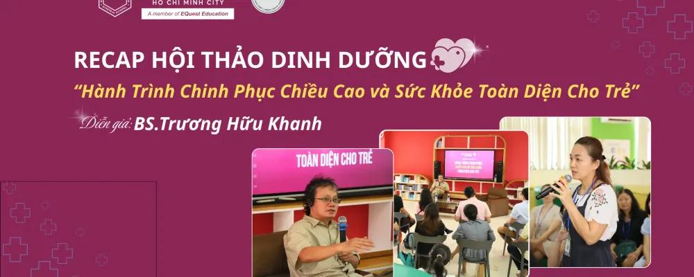 Recap Hội Thảo Dinh Dưỡng “Hành Trình Chinh Phục Chiều Cao Và Sức Khỏe Toàn Diện Cho Trẻ 27/09/2025 