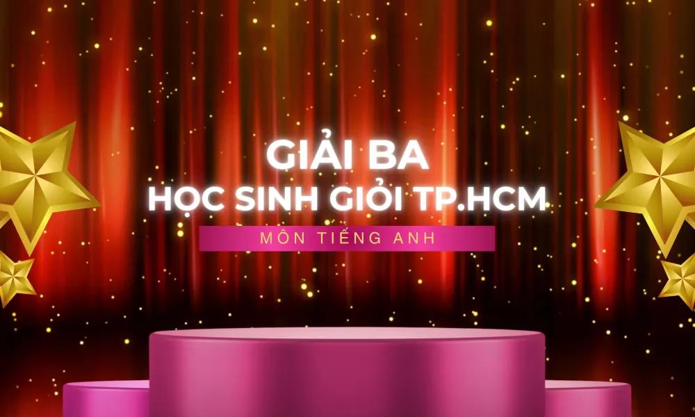 TỰ HÀO "CHIẾN BINH EINSTEIN" TỎA SÁNG TẠI KỲ THI HỌC SINH GIỎI CẤP THÀNH PHỐ!