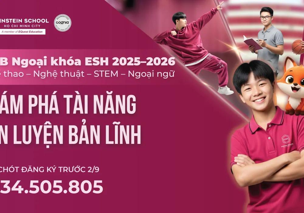CLB NGOẠI KHÓA PHÁT TRIỂN CÁ NHÂN ESH 2025–2026