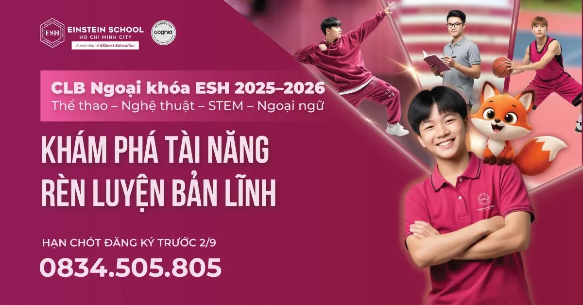 CLB NGOẠI KHÓA PHÁT TRIỂN CÁ NHÂN ESH 2025–2026
