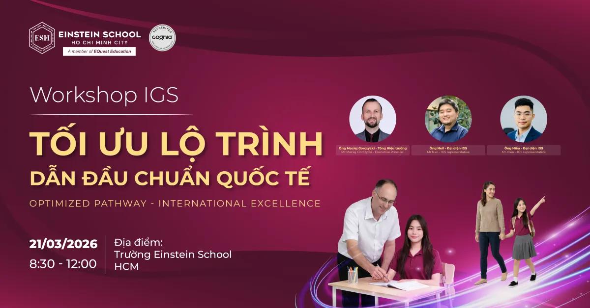 WORKSHOP ĐẶC BIỆT: "TỐI ƯU LỘ TRÌNH - DẪN ĐẦU CHUẨN QUỐC TẾ" CÙNG ESH