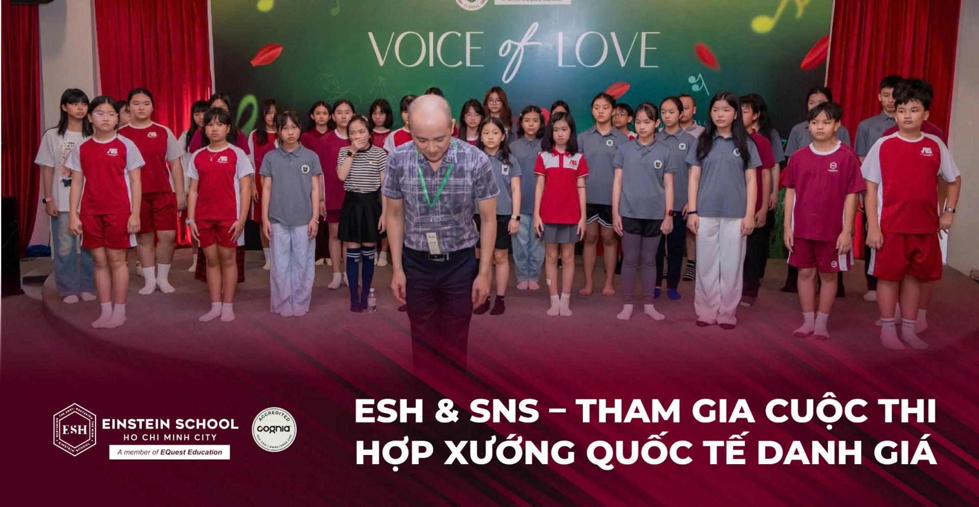 ESH & SNS - Đại diện tài năng Việt Nam góp mặt tại cuộc thi Hợp Xướng Quốc Tế danh giá