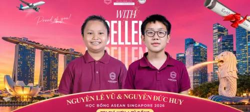 TỪ LỚP HỌC ESH ĐẾN HỌC BỔNG ASEAN – HÀNH TRÌNH VƯƠN RA THẾ GIỚI
