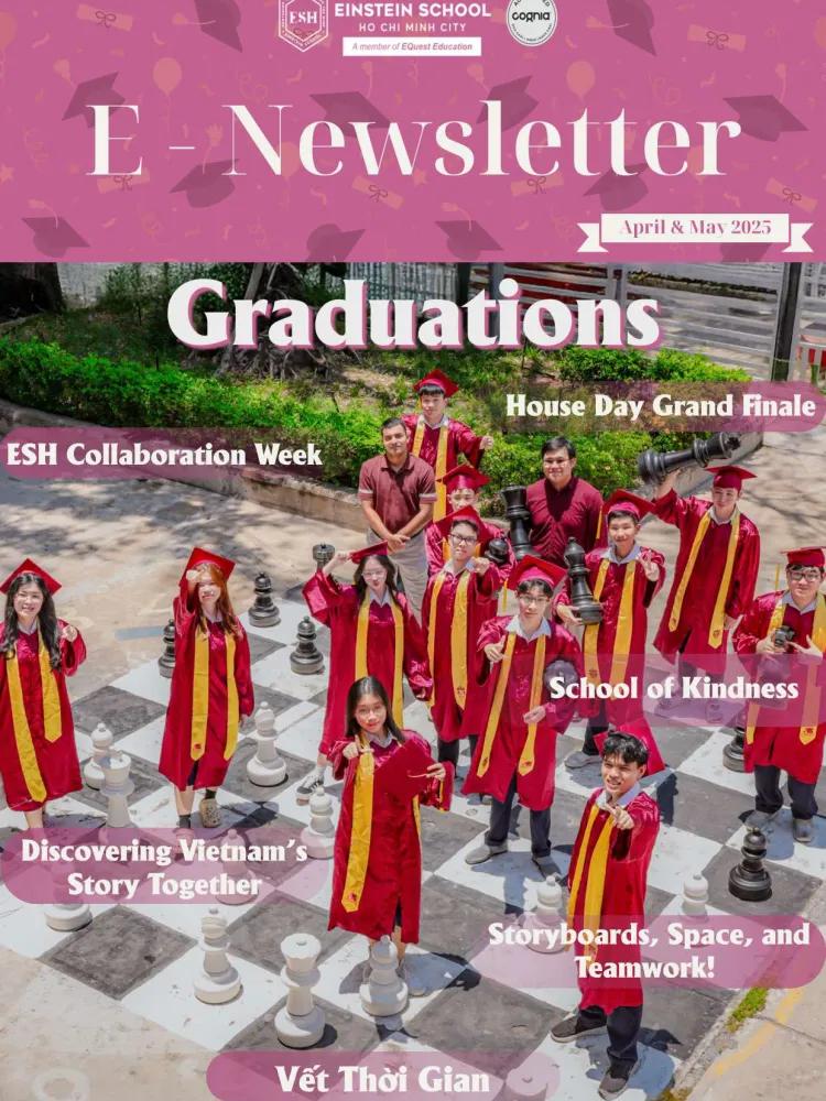 Số báo 18 - Bản tin Trường Einstein School HCM - Tháng 4-5/2025