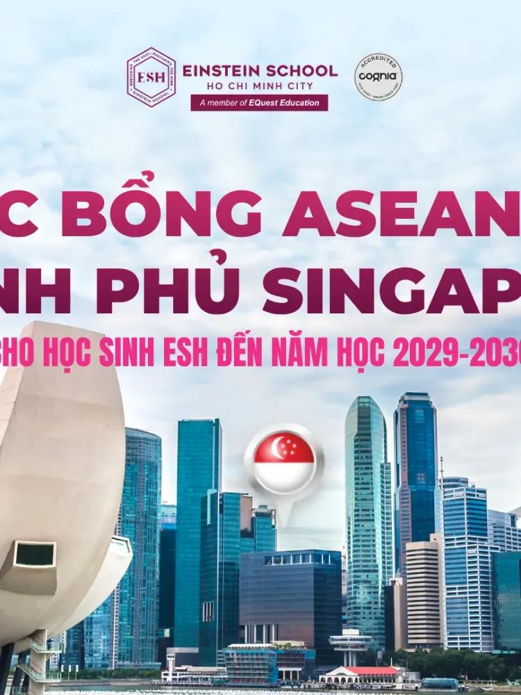 ESH VUI MỪNG ĐÓN NHẬN HỌC BỔNG ASEAN TỪ CHÍNH PHỦ SINGAPORE 