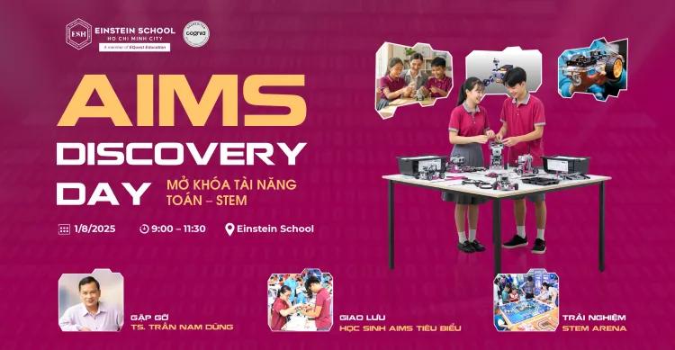 AIMS DISCOVERY DAY – MỞ KHÓA TÀI NĂNG TOÁN & STEM