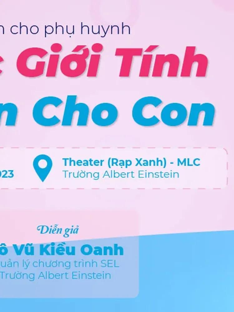 Workshop “Giáo Dục Giới Tính Toàn Diện Cho Con”